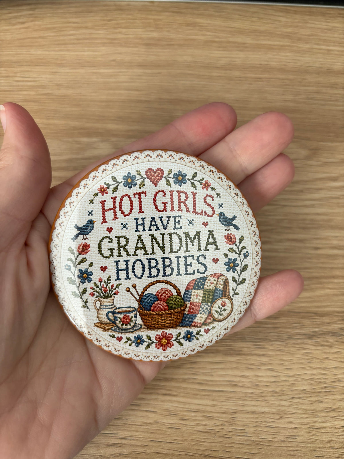 Hot Girls Have Grandma Hobbies Cross Stitch 3” Magnet (Copy)