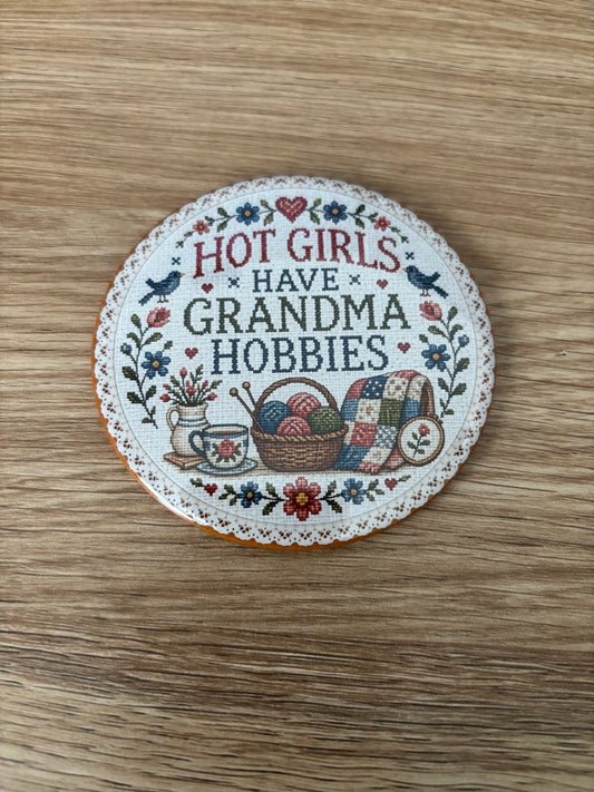 Hot Girls Have Grandma Hobbies Cross Stitch 3” Magnet (Copy)