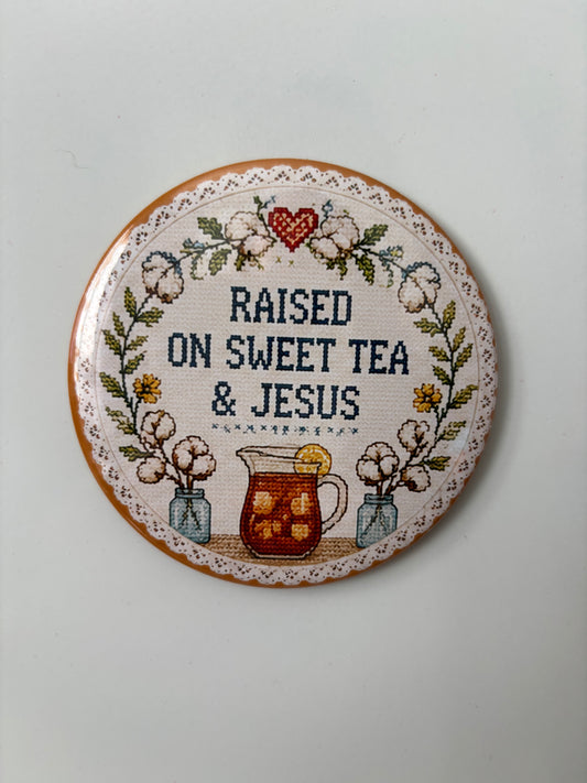 Raised on Sweet Tea & Jesus Cross Stitch 3” Magnet