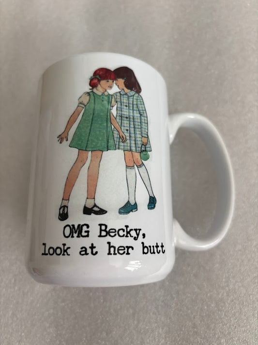 OMG Becky, Look at Her Butt 15-ounce Ceramic Mug