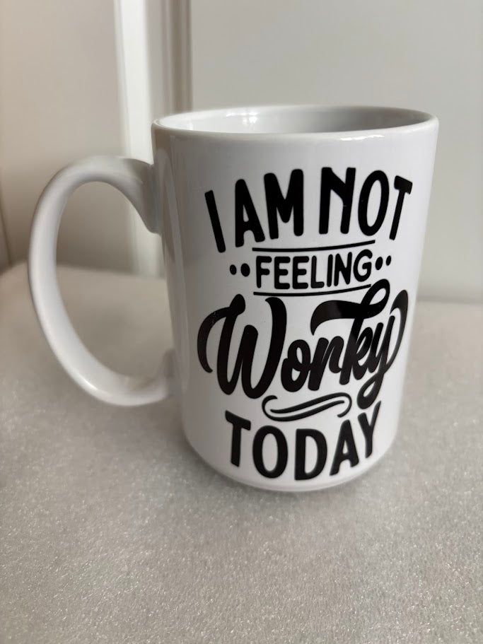I Am Not Feeling Worky Today Funny 15-ounch Mug | Office Humor (Copy)