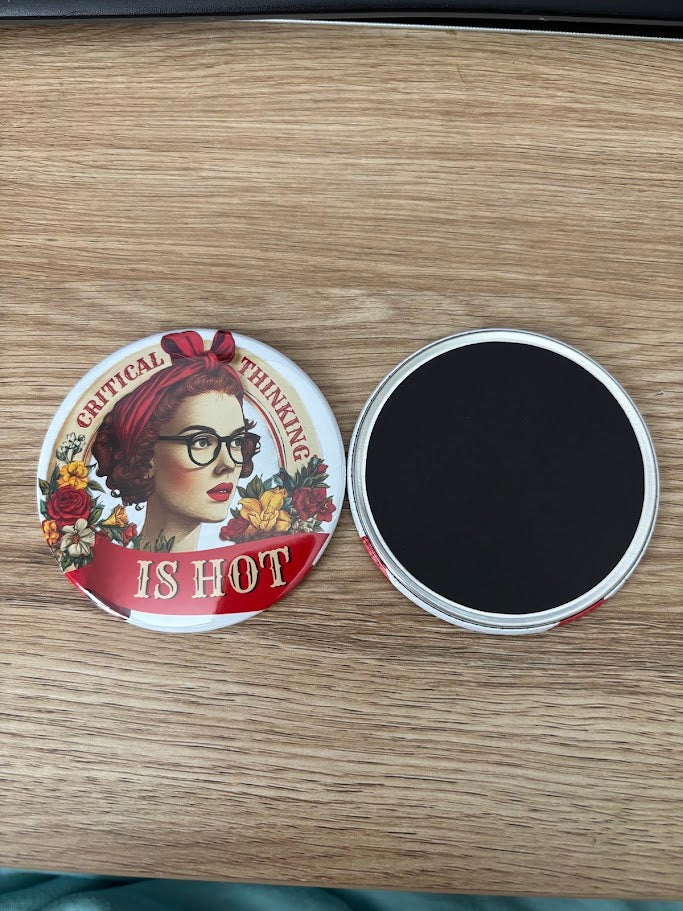 Critical Thinking is Hot 3" Round Magnet