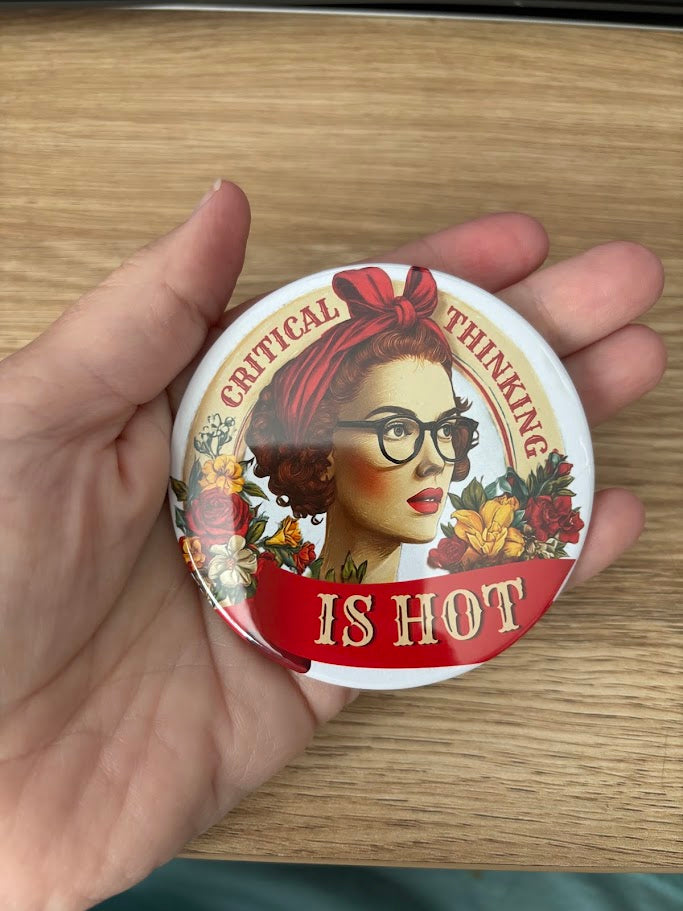 Critical Thinking is Hot 3" Round Magnet
